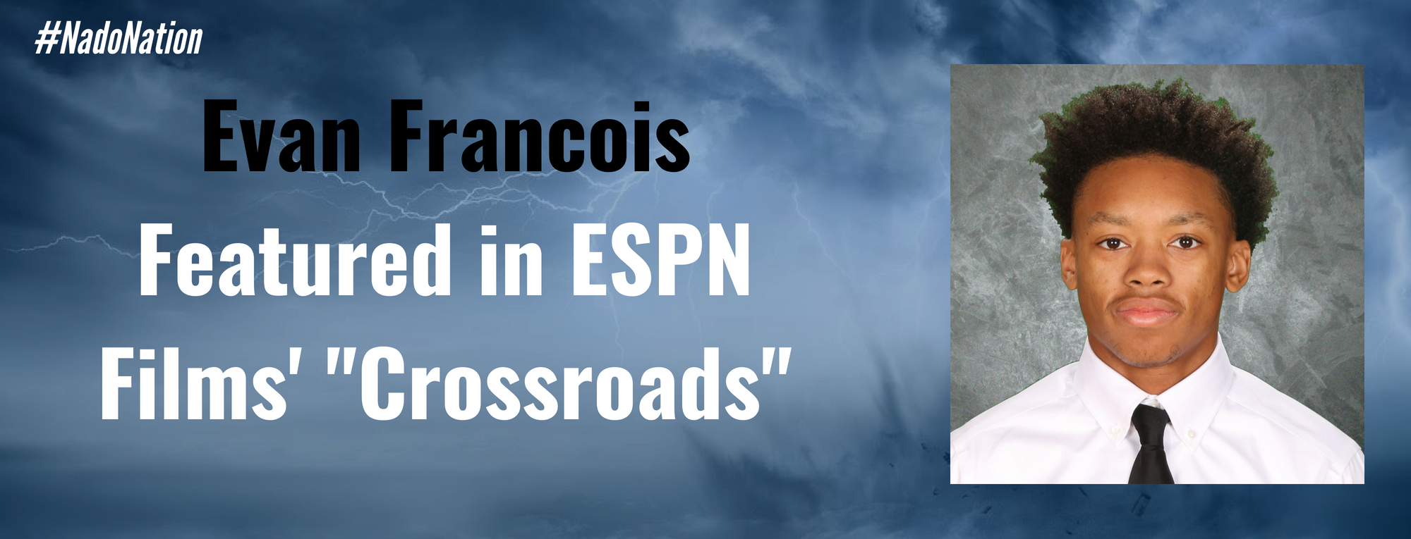 Brevard’s Evan Francois to be featured in ESPN Films’ Documentary