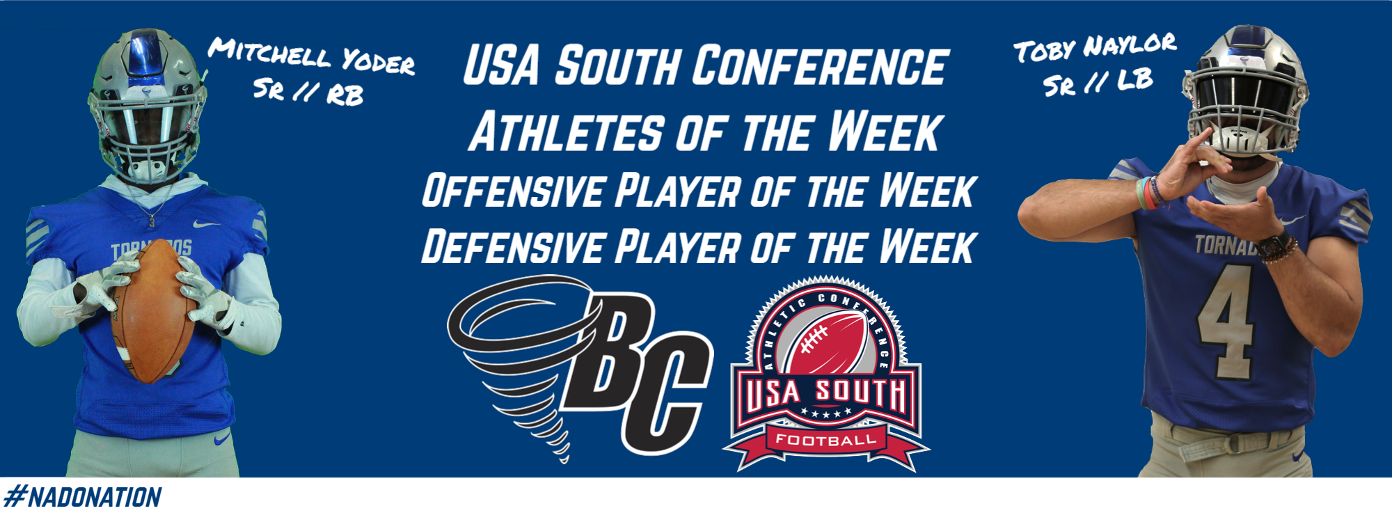 Naylor and Yoder Collect USA South Weekly Awards