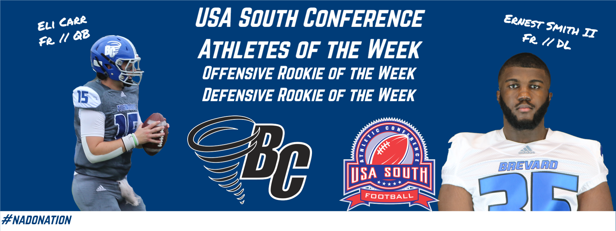 Carr, Smith II Sweep USA South Rookie of the Week Awards