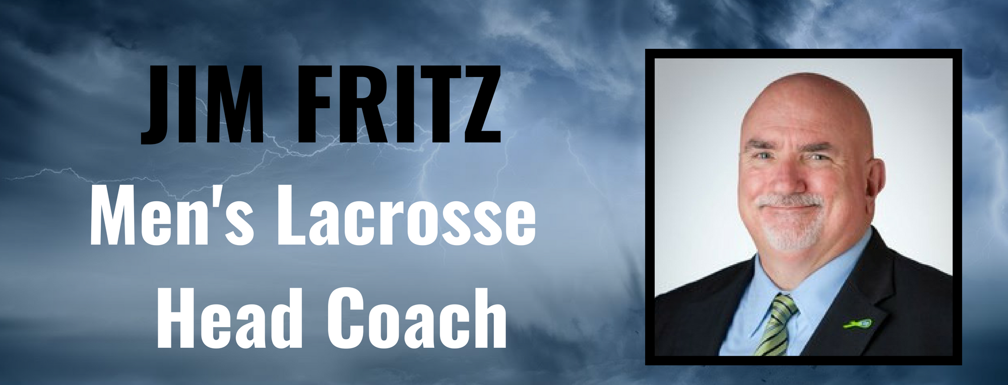 Jim Fritz Named Men's Lacrosse Head Coach