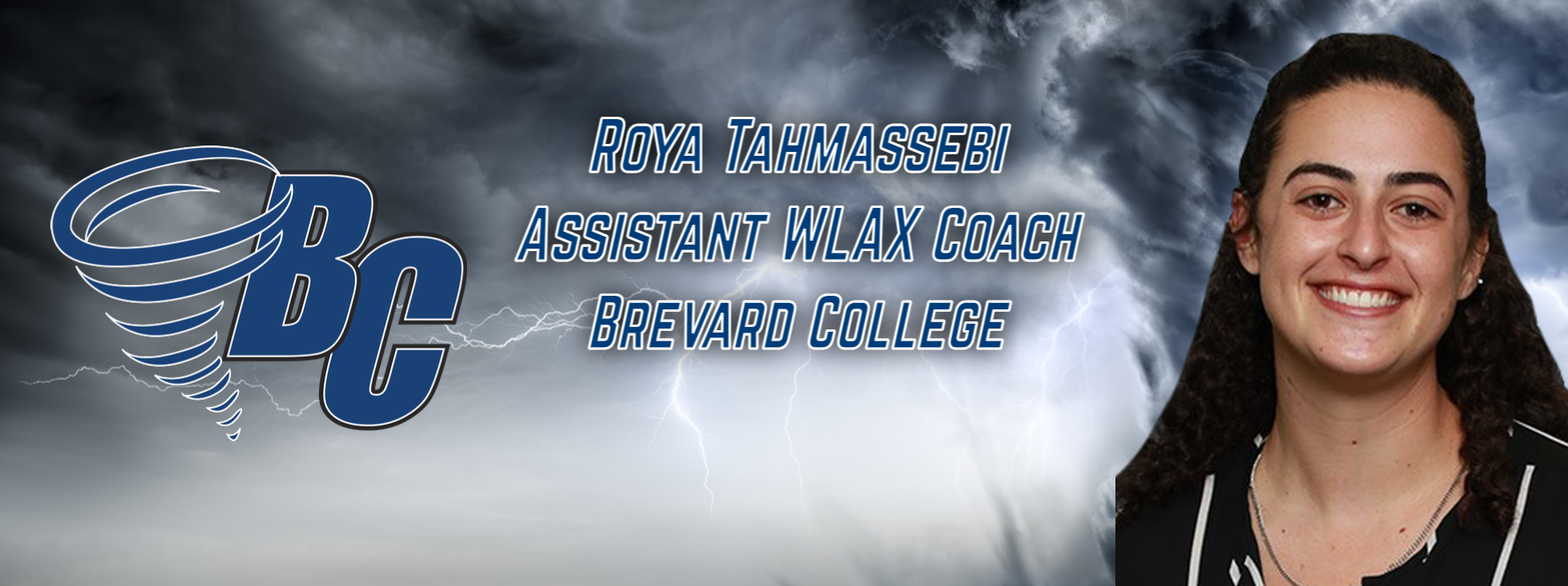 Tahmassebi Named Brevard College Assistant Women’s Lacrosse Coach